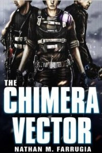 Книга The Chimera Vector [Fifth Column #1]