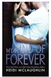 Книга My Kind of Forever