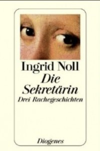 Книга Die Sekretarin - Drei Rachegeschichten