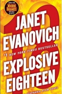 Книга Explosive Eighteen: A Stephanie Plum Novel