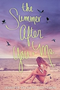 Книга The Summer After You and Me