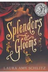 Книга Splendors and Glooms