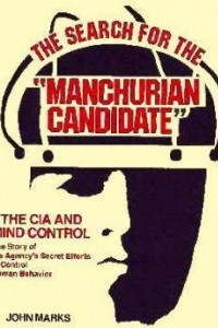 Книга The Search for the Manchurian Candidate: The CIA and Mind Control
