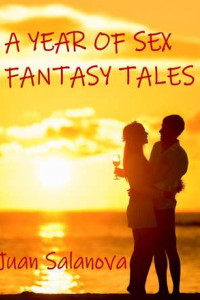 Книга A Year Of Sex Fantasy Tales