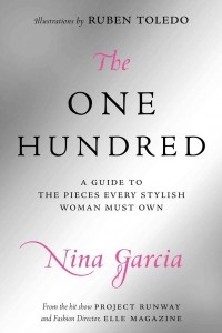 Книга The One Hundred: A Guide To the Pieces Every Stylish Woman Must Own
