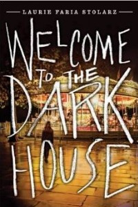 Книга Welcome to the Dark House