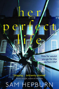 Книга Her Perfect Life: A gripping debut psychological thriller with a killer twist