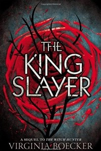 Книга The King Slayer