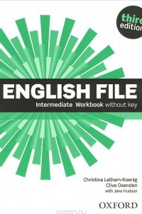 Книга English File: Intermediate: Workbook without Key