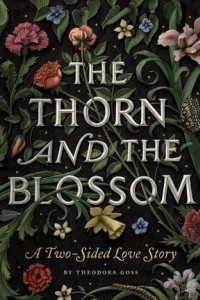Книга The Thorn and the Blossom: A Two-Sided Love Story