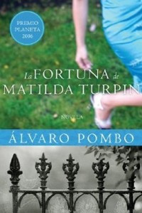 Книга La fortuna de Matilda Turpin