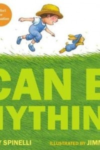 Книга I Can Be Anything!