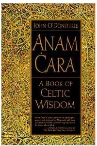 Книга Anam Cara: A Book of Celtic Wisdom