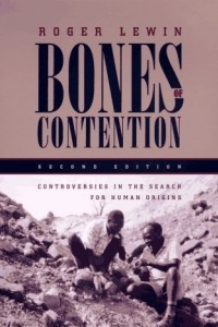 Книга Bones of Contention: Controversies in the Search for Human Origins