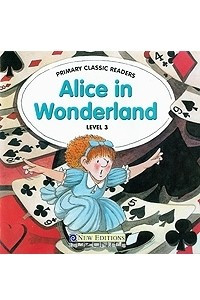 Книга Alice in Wonderland: Level 3