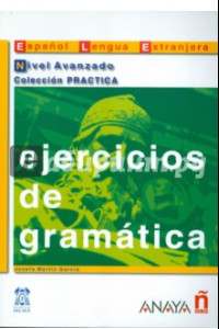 Книга Ejercicios de gramatica. Nivel Avanzado