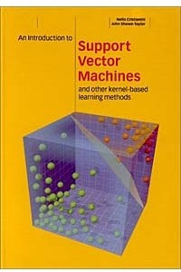 Книга An Introduction to Support Vector Machines and Other Kernel-based Learning Methods