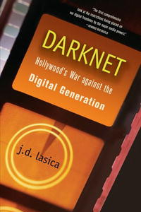 Книга Даркнет: Война Голливуда против цифровой революции