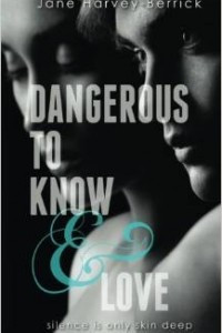 Книга Dangerous to Know & Love