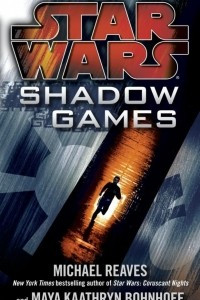 Книга Shadow Games: Star Wars