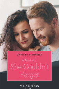 Книга A Husband She Couldn't Forget