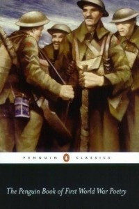 Книга The Penguin Book of First World War Poetry