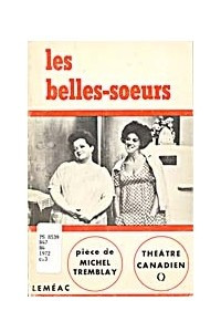 Книга Les Belles-Soeurs