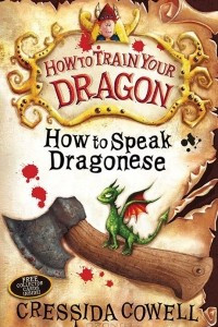 Книга How to Train Your Dragon: How to Speak Dragonese