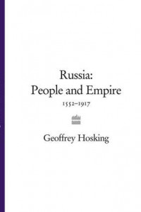 Книга Russia: People and Empire: 1552–1917