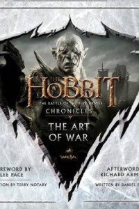 Книга Hobbit: Battle Of Five Armies — Chronicles: Art Of War