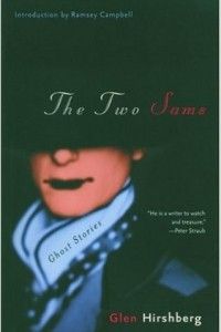 Книга The Two Sams: Ghost Stories