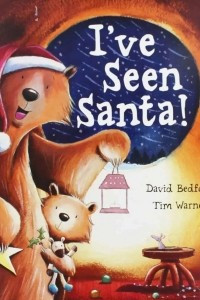 Книга I've Seen Santa!