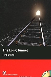 Книга The Long Tunnel: Beginner Level