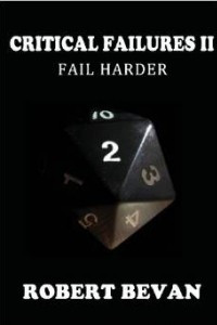 Книга Critical Failures II: Fail Harder