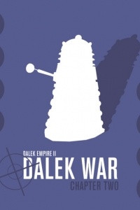 Книга Dalek Empire 2: Dalek War - Chapter 2