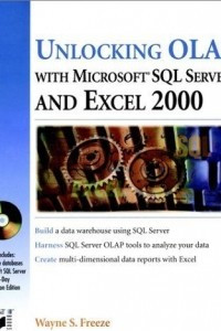 Книга Unlocking OLAP with Microsoft® SQL ServerTM and Excel 2000