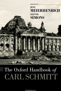 Книга The Oxford Handbook of Carl Schmitt