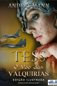 Книга Tess: O Voo Das Valquírias