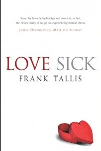 Книга Love Sick: Love as a Mental Illness