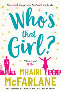 Книга Who’s That Girl?: A laugh-out-loud sparky romcom!