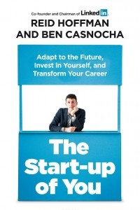 Книга The Start-up of You