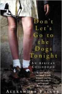 Книга Don't Let's Go to the Dogs Tonight: An African Childhood