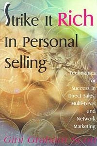 Книга Strike It Rich in Personal Selling: Techniques for Success in Direct Sales, Multi-Level and Network Marketing