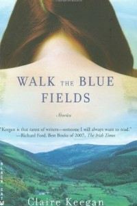 Книга Walk the Blue Fields
