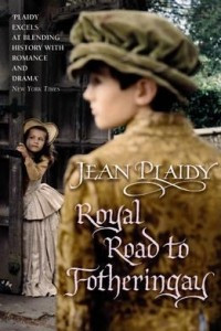 Книга Royal Road to Fotheringhay