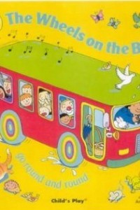 Книга The Wheels on the Bus