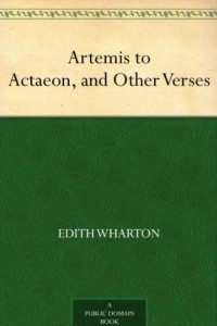Книга Artemis to Actaeon, and Other Verses