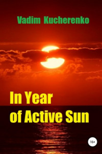 Книга In Year of Active Sun