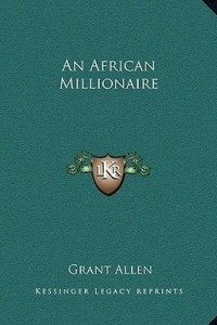 Книга An African Millionaire