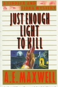 Книга Just Enough Light to Kill